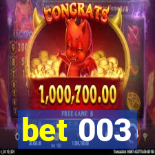 bet 003